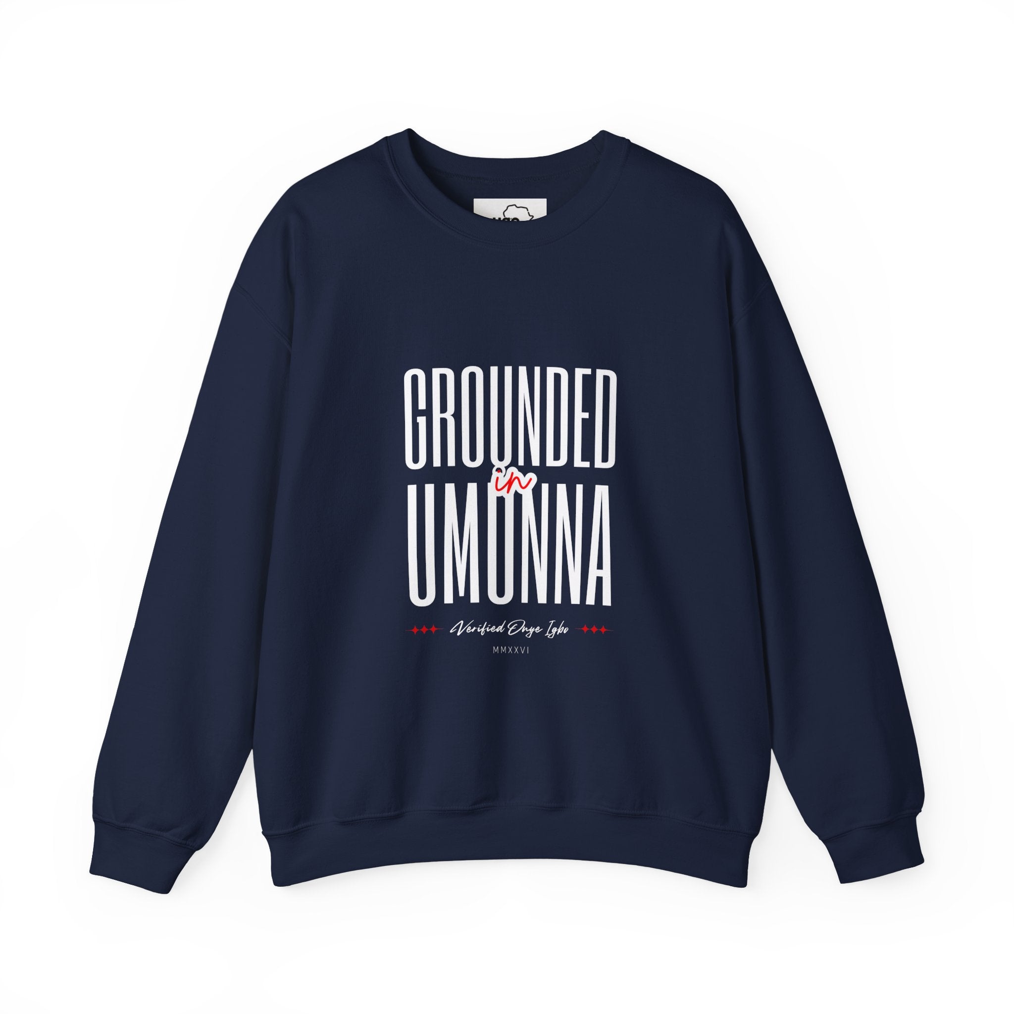 Grounded In Umunna Igbo Sweatshirt