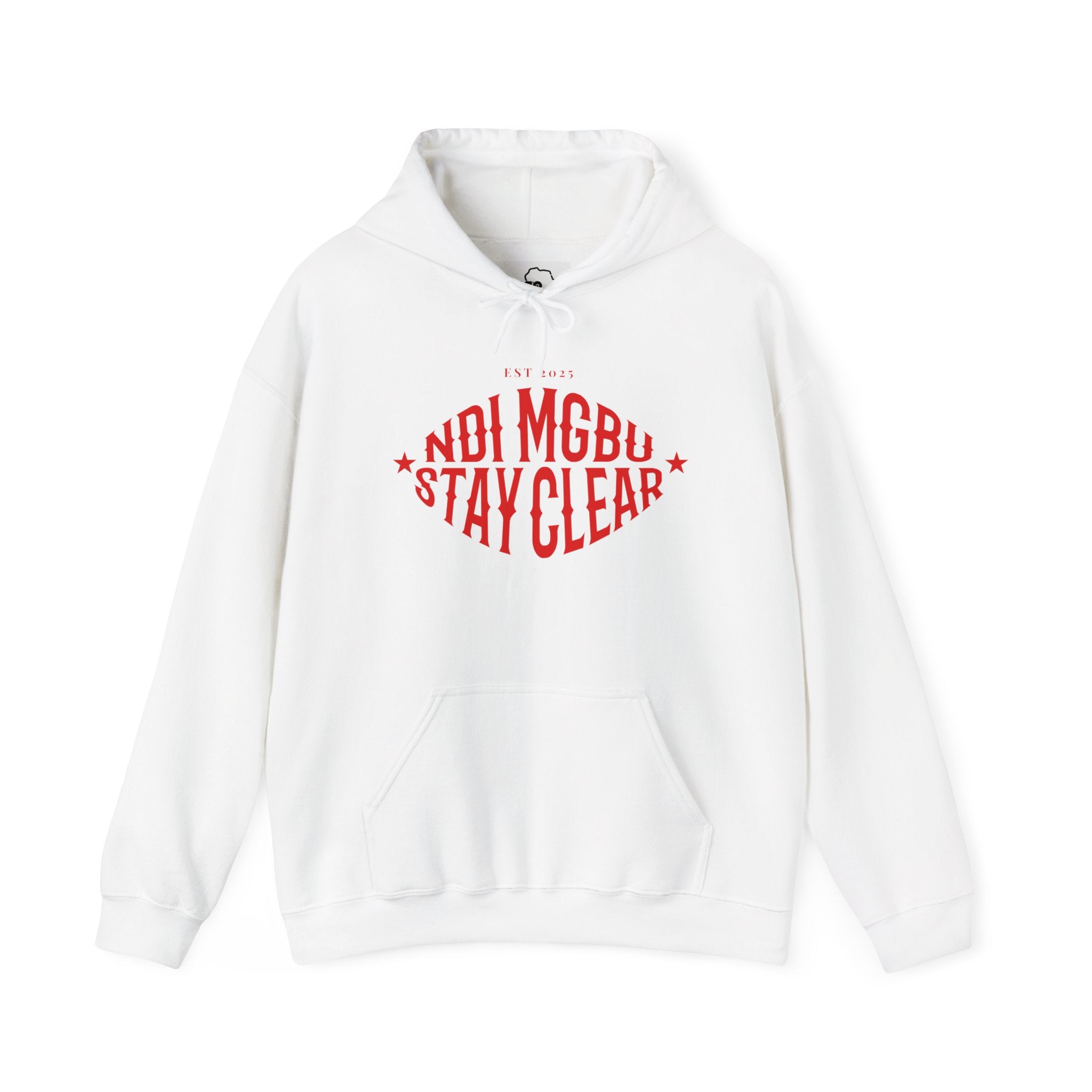 Ndi Mgbu Stay Clear Igbo Hoodie