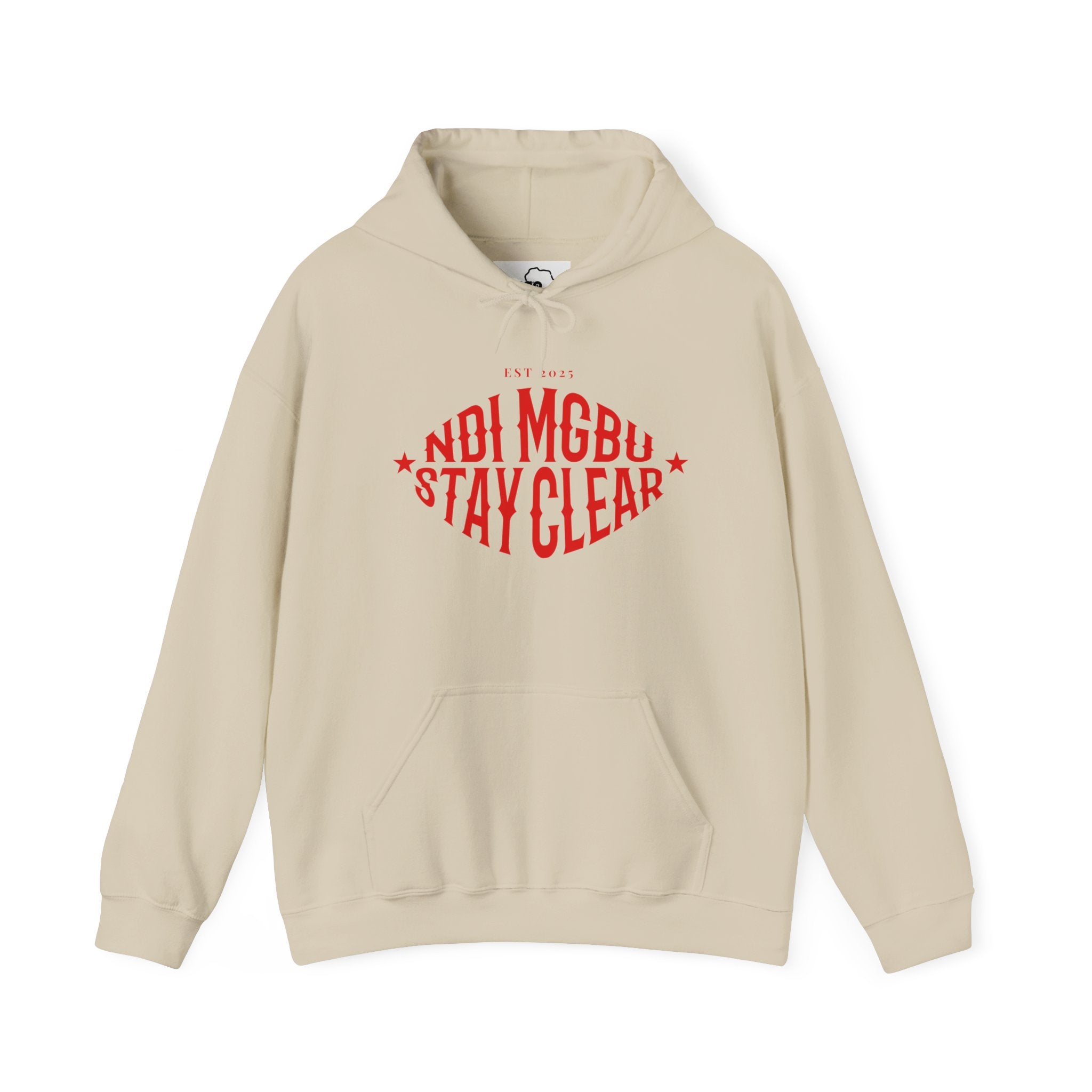 Ndi Mgbu Stay Clear Igbo Hoodie