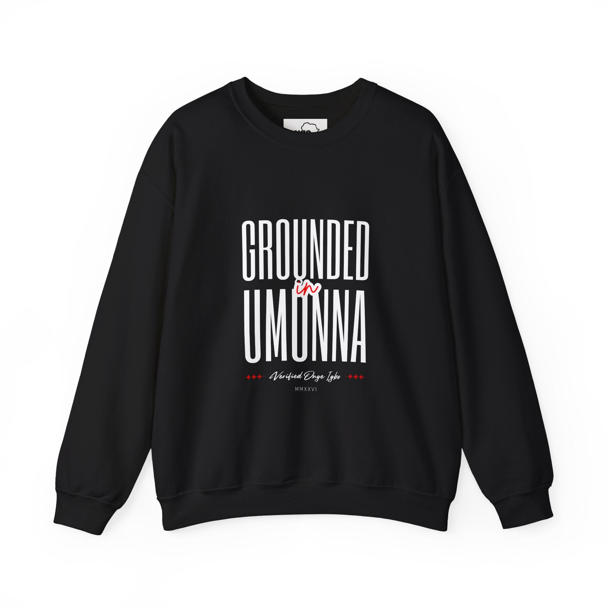 Grounded In Umunna Igbo Sweatshirt