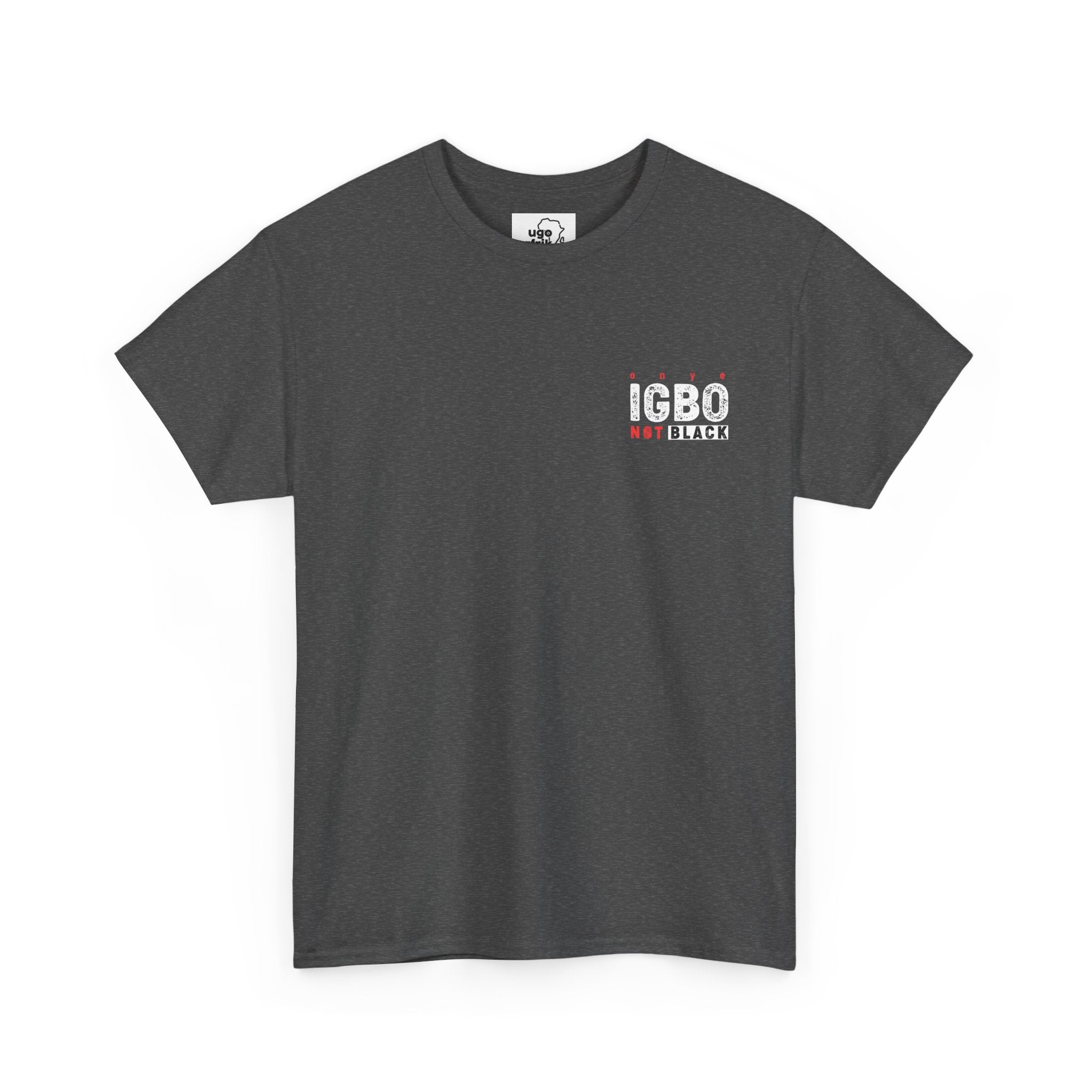 Not Black [D 6] - Igbo T-shirt