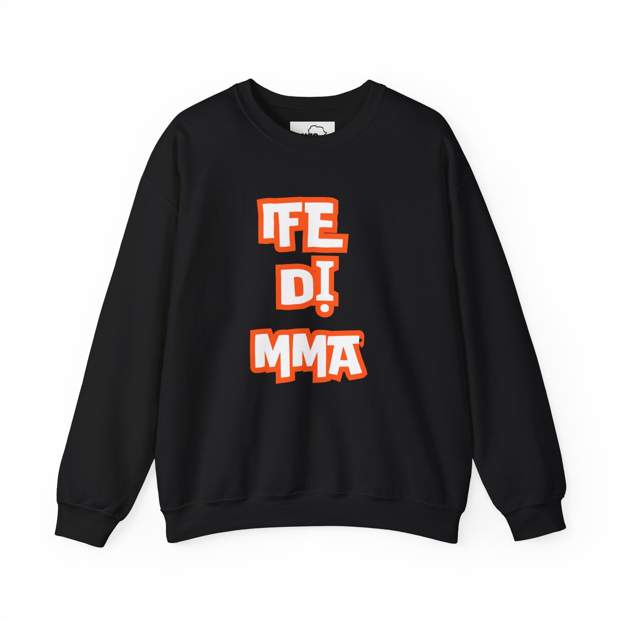 Ife Di Mma Igbo Sweatshirt
